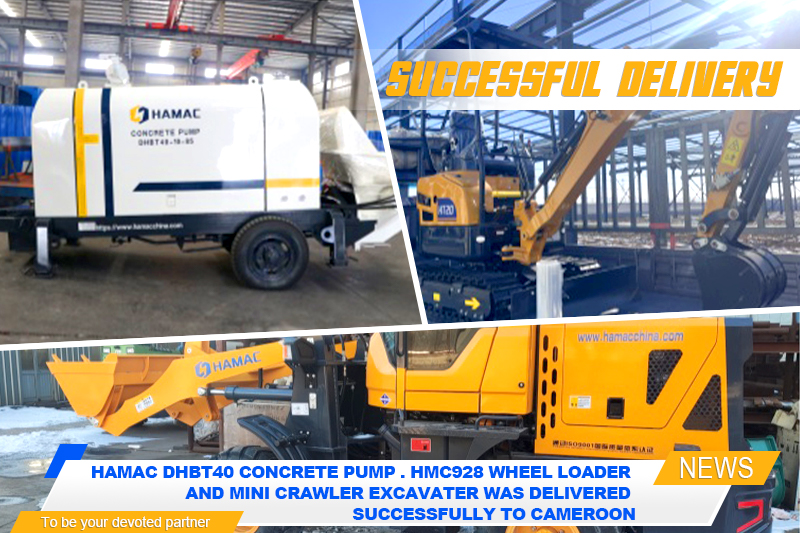 <b>HAMAC DHBT40 CONCRETE PUMP ,HMC928 WHEEL LOADER and MINI CRAWLER EXCAVATER was delivered successfully</b>